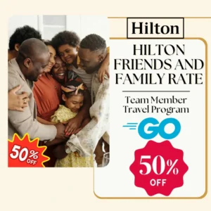 Hilton Friends and Family Rate