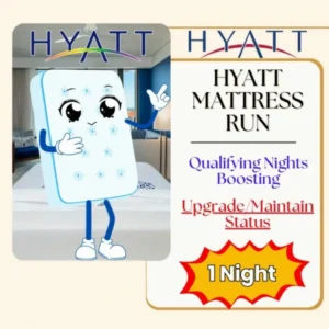 Mattress Run to Retain Hyatt Globalist Status