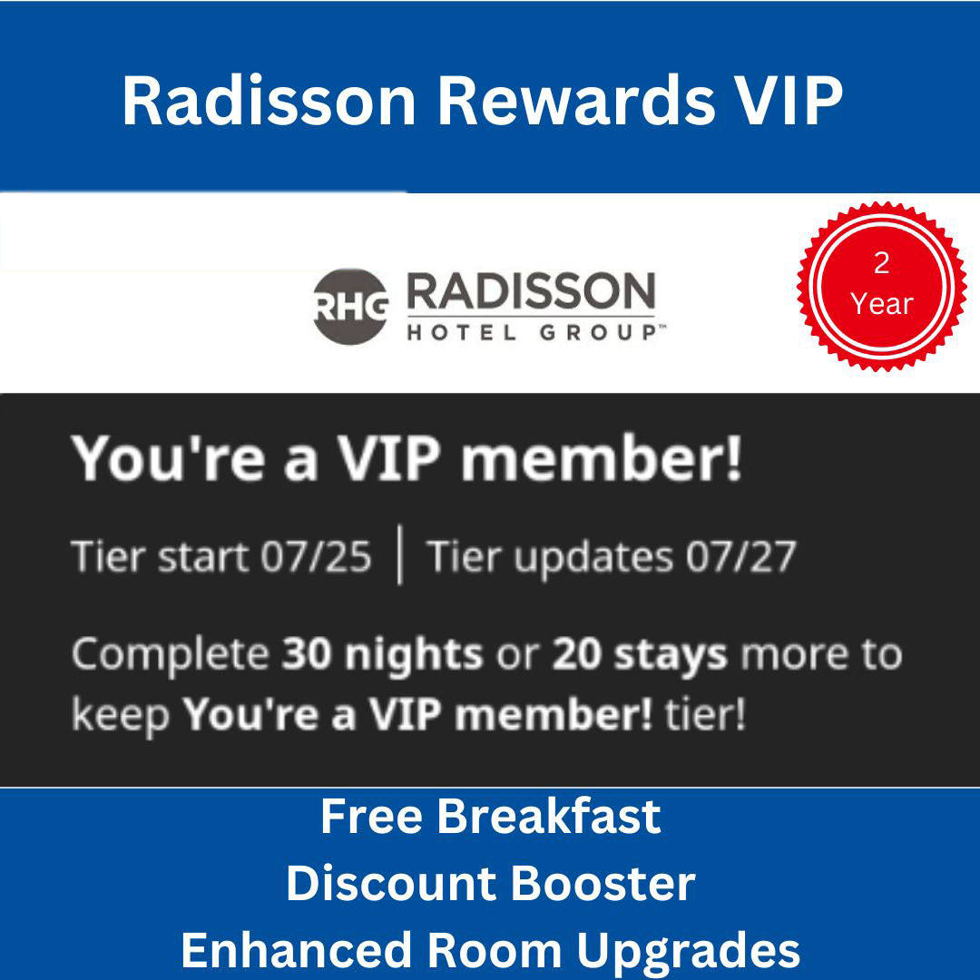 Radisson VIP Status Upgrade 2 Years: Instant Elite Perks & Free Breakfast in 1 Week 1 Radisson VIP Status Upgrade 2 Years: Instant Elite Perks & Free Breakfast in 1 Week